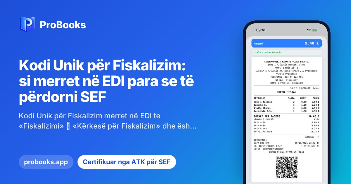 Kupon fiskal i lëshuar nga ProBooks SEF dhe i pranuar nga ATK